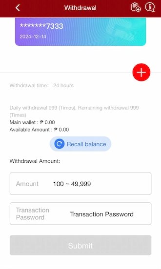 Step 4: Enter the withdrawal amount (100 - 49,999 PHP) and transaction password. Click Submit.